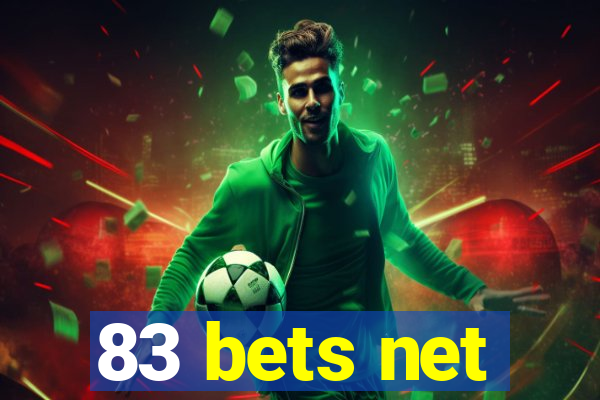 83 bets net